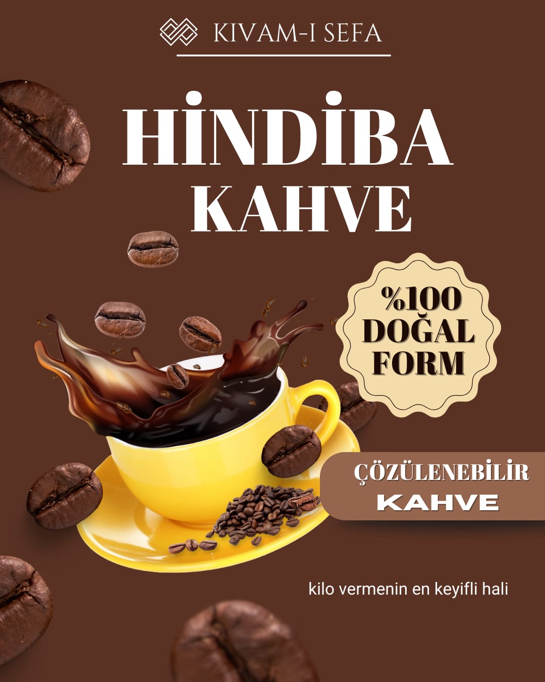 Kivam-ı Sefa Hindiba Kahvesi, doğal ve sağlıklı içecek